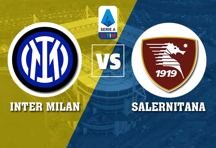 Soi kèo Inter Milan vs Salernitana, 02h45 T7 ngày 5/3