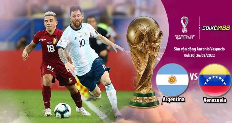 soi-keo-argentina-vs-venezuela-06h30-t6-ngay-26-3-du-doan-vlwc-2022-1