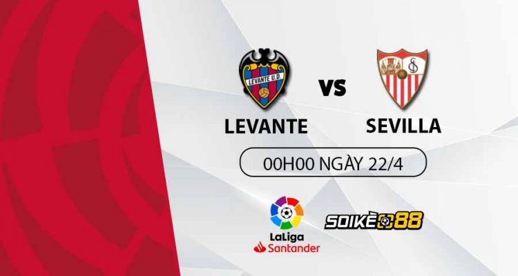 soi-keo-levante-vs-sevilla-00h00-t6-ngay-22-04-du-doan-keo-la-liga-1