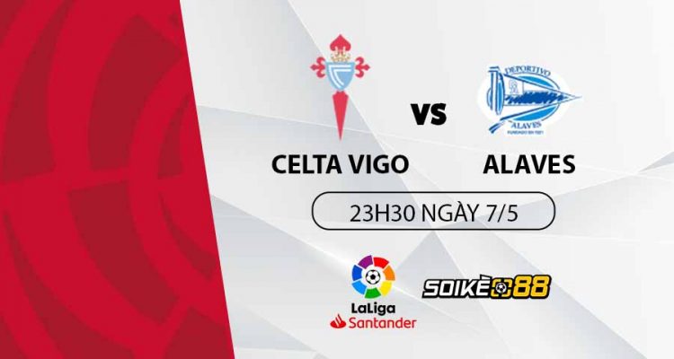 soi-keo-celta-vigo-vs-alaves-23h30-t7-ngay-07-05-du-doan-keo-la-liga-1