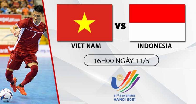 soi-keo-futsal-nam-viet-nam-vs-indonesia-16h00-ngay-11-05-nhan-dinh-sea-games-31