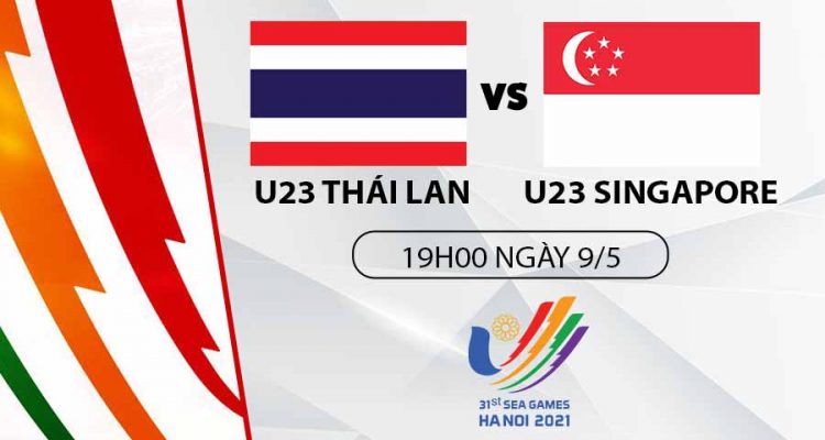 soi-keo-thai-lan-vs-singapore-19h00-t2-ngay-09-05-nhan-dinh-sea-games-31-bong-da-nam-1