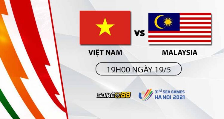 soi-keo-viet-nam-vs-malaysia-19h00-t5-ngay-19-05-nhan-dinh-sea-games-31-bong-da-nam-1