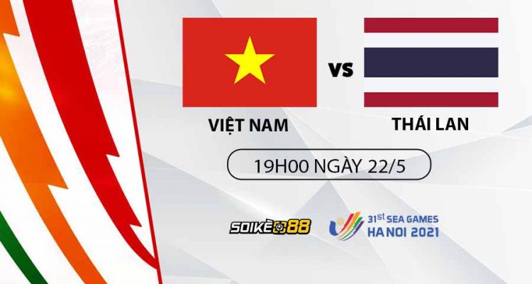 soi-keo-viet-nam-vs-thai-lan-19h00-cn-ngay-22-05-nhan-dinh-sea-games-31-bong-da-nam-1