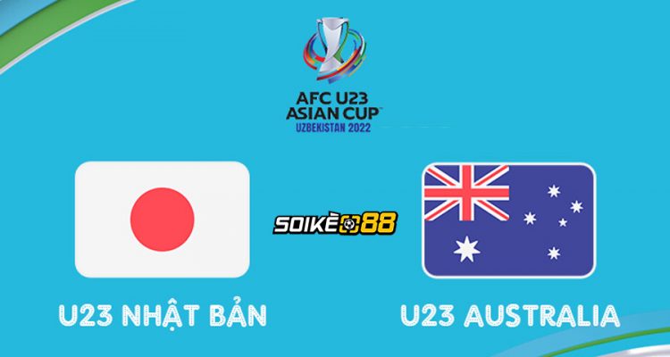 Soi kèo U23 Nhật Bản vs U23 Australia