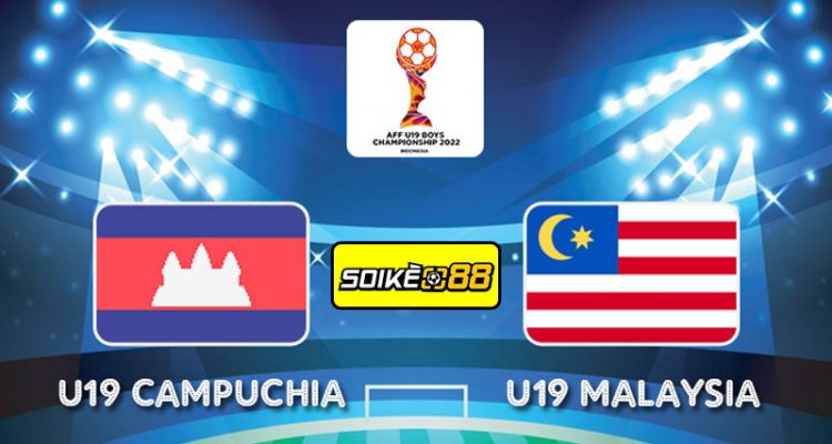 Soi kèo U19 Campuchia vs U19 Malaysia