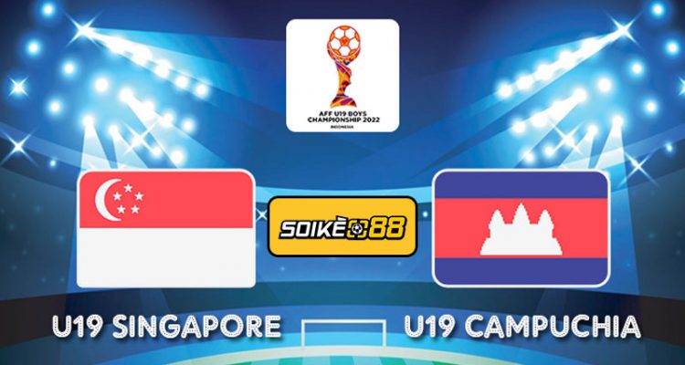 Soi kèo U19 Singapore vs U19 Campuchia